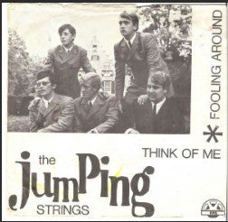 The Jumping Strings (2) : Think Of Me / Fooling Around (7", Single)
