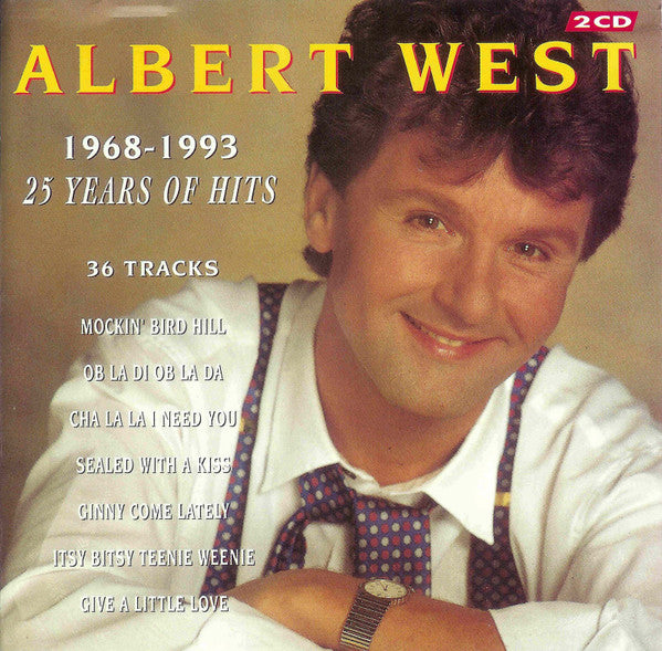 Albert West : 1968-1993 - 25 Years Of Hits (2xCD, Comp)