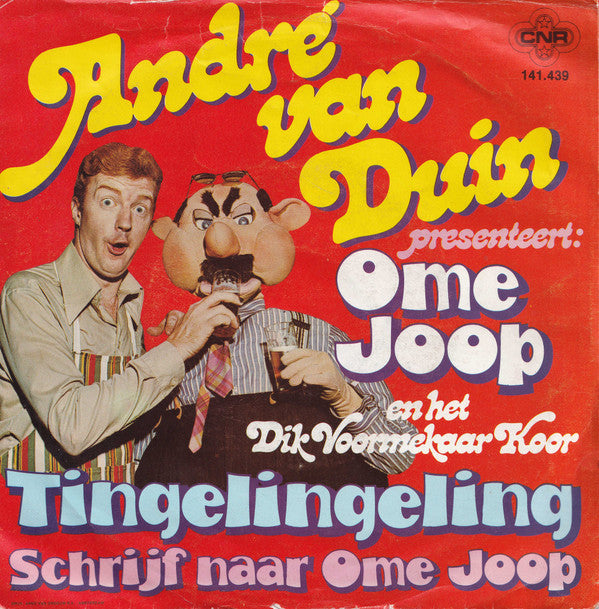 André van Duin Presenteert: Ome Joop En Dik Voormekaar Team : Tingelingeling (7", Single)