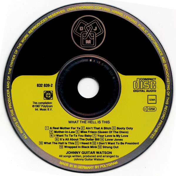 Johnny Guitar Watson : What The Hell Is This (CD, Comp)
