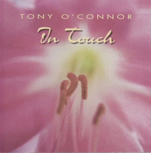 Tony O'Connor (2) : In Touch (CD, Album)