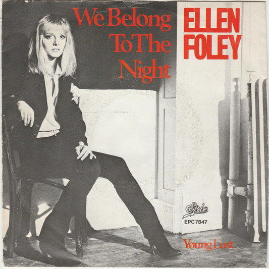 Ellen Foley : We Belong To The Night (7", Bla)