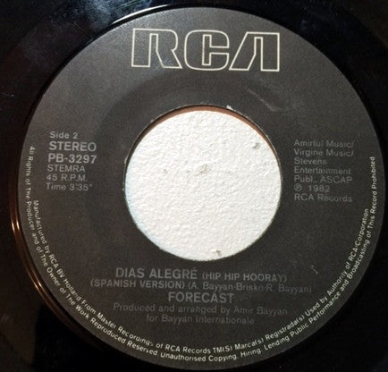 Forecast : Happy Days (Hip Hip Hooray) / Dias Alegré (Spanish Version) (7", Single)