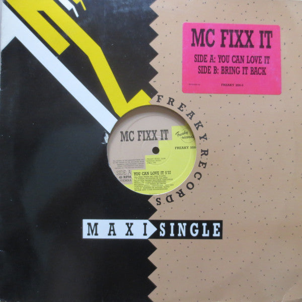 MC Fixx It : You Can Love It / Bring It Back (12", Maxi)