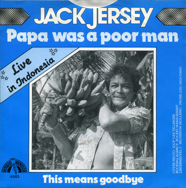 Jack Jersey : Papa Was A Poor Man (Live In Indonesia) (7")