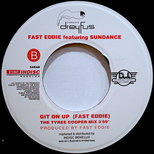 Fast Eddie* Featuring Sundance (2) : Git On Up (7", Single)