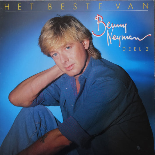 Benny Neyman : Het Beste Van Benny Neyman Deel 2 (LP, Comp)