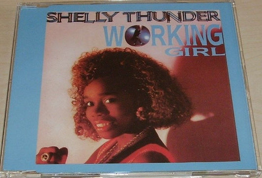 Shelly Thunder : Working Girl (CD, Maxi)