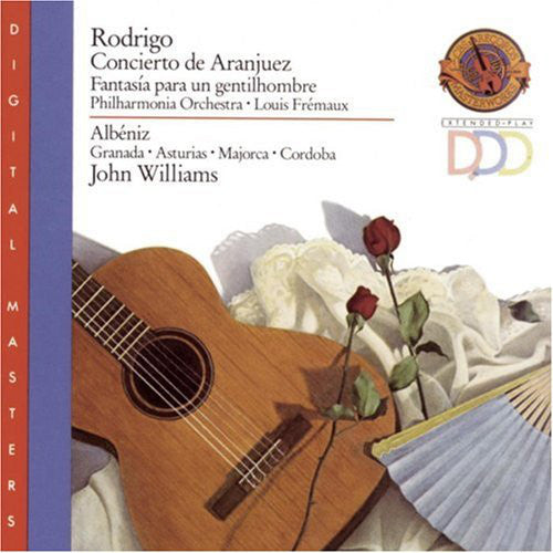 Joaquín Rodrigo, Isaac Albéniz, John Williams (7), Philharmonia Orchestra, Louis Frémaux : Concierto De Aranjuez / Fantasía Para Un Gentilhombre / Granada / Asturias / Majorca / Cordoba (CD, Album)