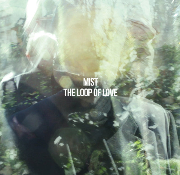 Mist (3) : The Loop Of Love (CD, Album, Dig)