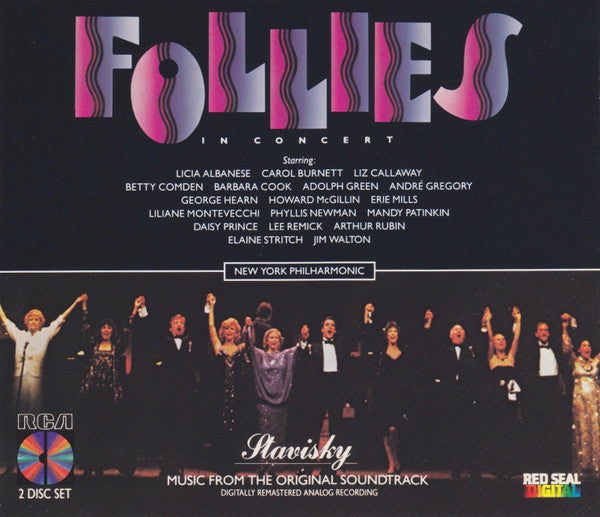 Stephen Sondheim - Licia Albanese, Carol Burnett, Liz Callaway, Betty Comden, Barbara Cook, Adolph Green, Andre Gregory, George Hearn, Howard McGillin, Erie Mills, Liliane Montevecchi, Phyllis Newman, Mandy Patinkin, Daisy Prince, Lee Remick, Arthur Rubin : Follies In Concert / Stavisky (2xCD, Album, RM)