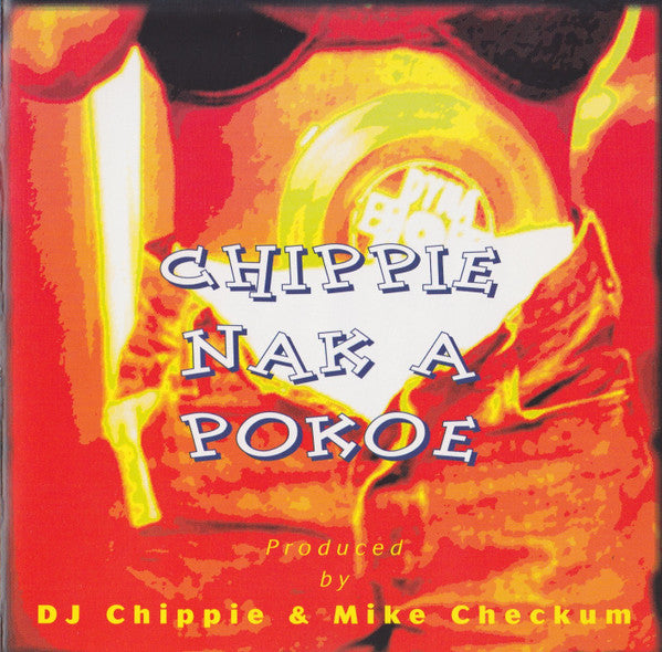 DJ Chippie : Nak A Pokoe (CD, MiniAlbum, EP)
