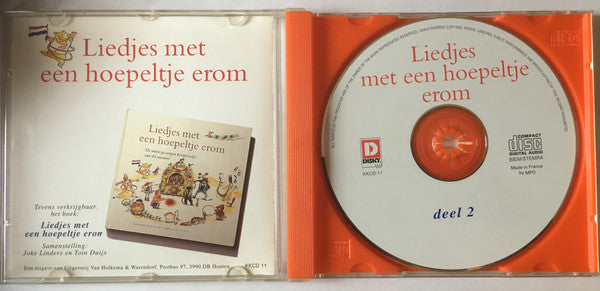 Het Kinderkoor Van De Enschedese Muziekschool O.l.v. Lucy Oude Elferink : Liedjes Met Een Hoepeltje Erom Deel 2 (CD, Comp)