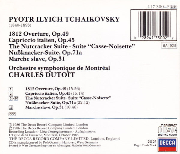 Pyotr Ilyich Tchaikovsky, Orchestre Symphonique De Montréal, Charles Dutoit : 1812 Overture • Capriccio Italien • The Nutcracker Suite • Marche Slave (CD, Album)