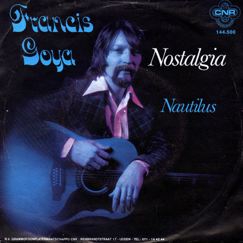 Francis Goya : Nostalgia / Nautilus (7", Single)