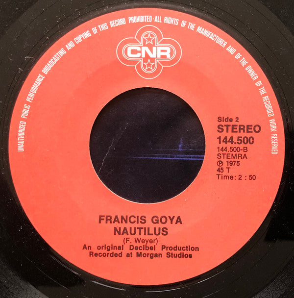 Francis Goya : Nostalgia / Nautilus (7", Single)