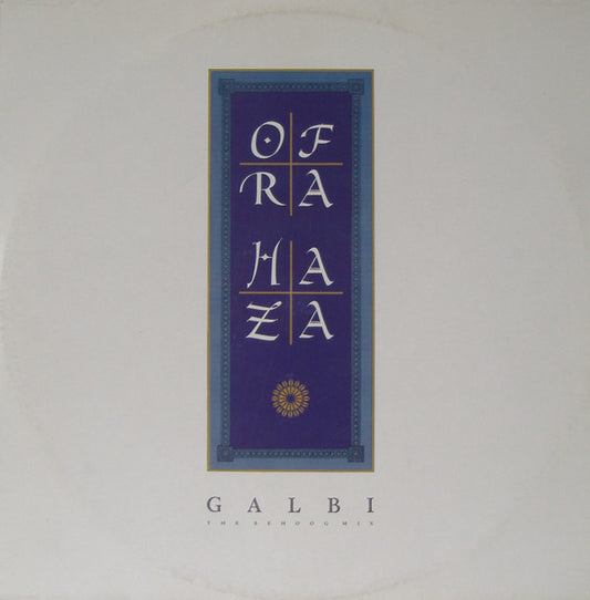 Ofra Haza : Galbi (The Sehoog Mix) (12")