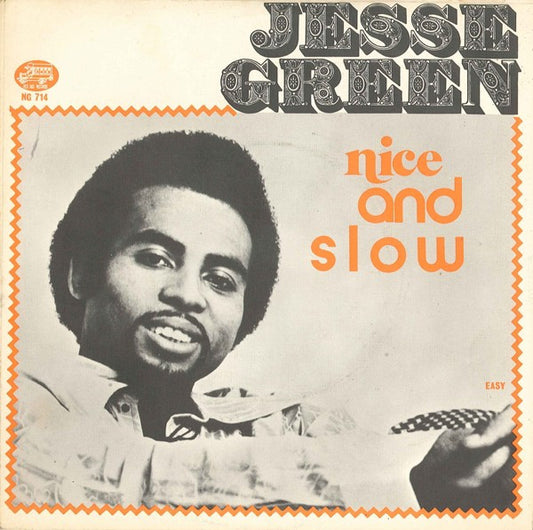 Jesse Green : Nice And Slow (7", Single)