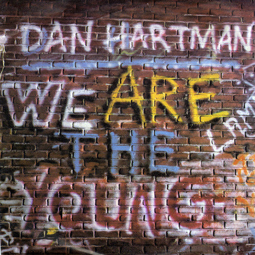 Dan Hartman : We Are The Young (7", Single)