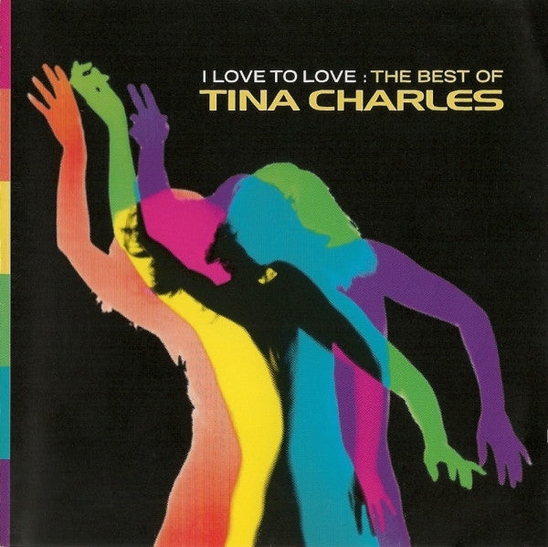 Tina Charles : I Love To Love: The Best Of (CD, Comp)
