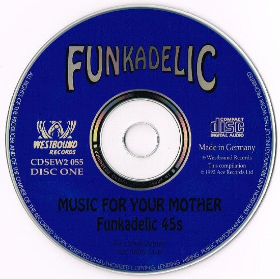 Funkadelic : Music For Your Mother (Funkadelic 45s) (2xCD, Comp, Mono)