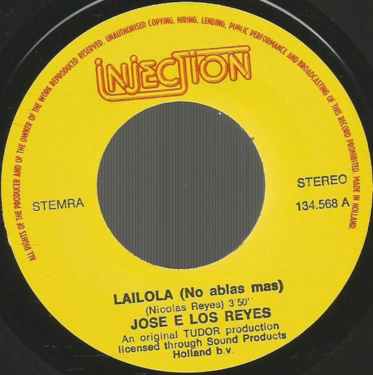 José E Los Reyes : Lailola (No Ablas Mas) (7", Single)