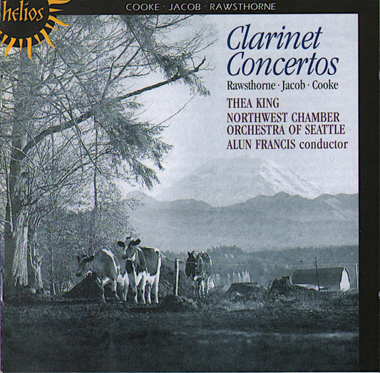 Alan Rawsthorne, Gordon Jacob, Arnold Cooke, Thea King, Northwest Chamber Orchestra, Alun Francis : Clarinet Concertos (CD, Album, RE)