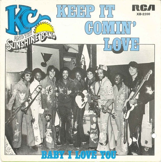 KC & The Sunshine Band : Keep It Comin' Love (7", Single)