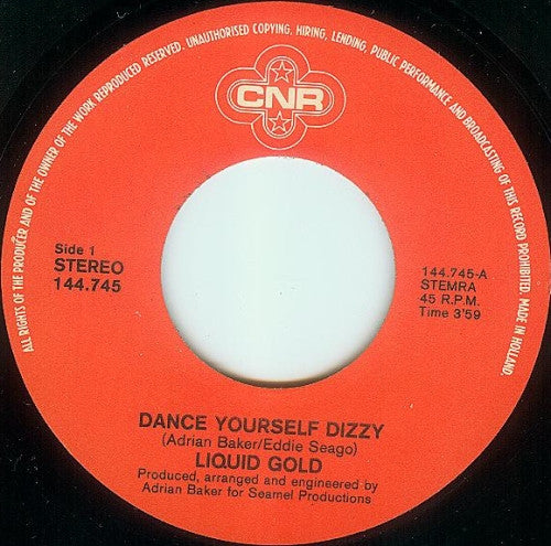 Liquid Gold : Dance Yourself Dizzy (7", Single)