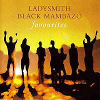 Ladysmith Black Mambazo : Favourites (CD, Comp)
