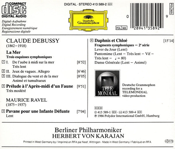 Claude Debussy • Maurice Ravel - Berliner Philharmoniker • Herbert Von Karajan : La Mer • Prélude À L'Après-Midi D'Un Faune • Daphnis Et Chloé Suite No. 2 • Pavane (CD, Album)