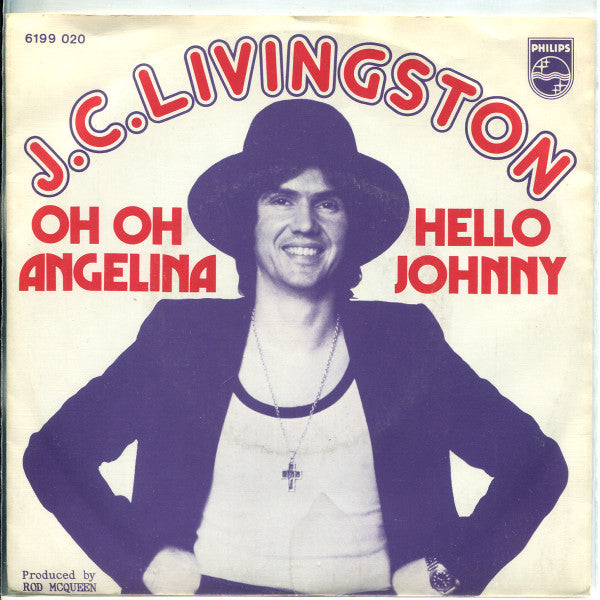 J. C. Livingstone : Oh Oh Angelina (7", Single)