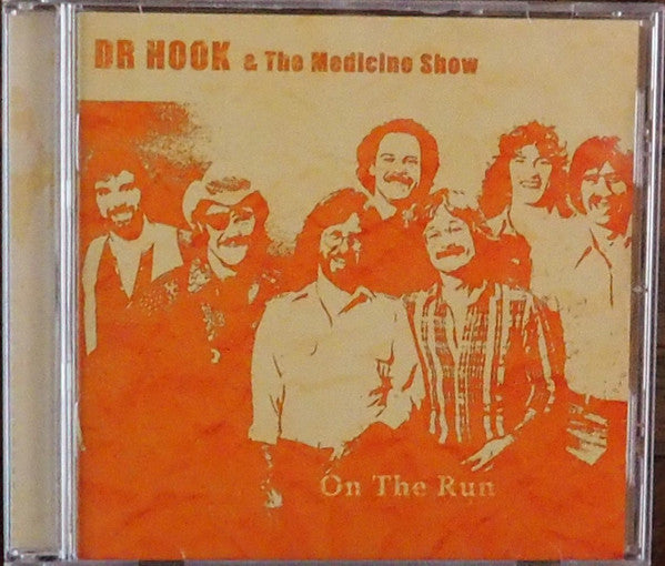 Dr. Hook & The Medicine Show : On The Run (CD, Album, Unofficial)