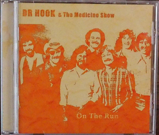 Dr. Hook & The Medicine Show : On The Run (CD, Album, Unofficial)