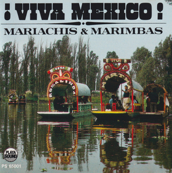 Various : ¡ Viva Mexico! Mariachis & Marimbas (CD, Comp, RE)