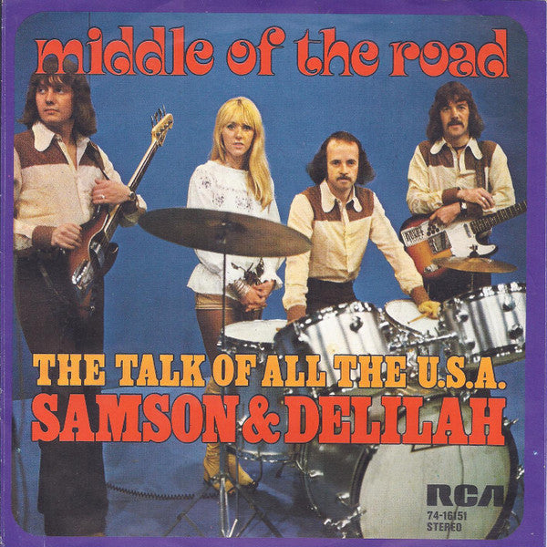 Middle Of The Road : Samson & Delilah (7", Single)