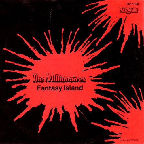 The Millionaires (2) : Fantasy Island (7", Single)