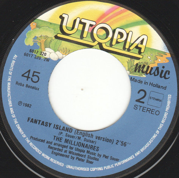 The Millionaires (2) : Fantasy Island (7", Single)