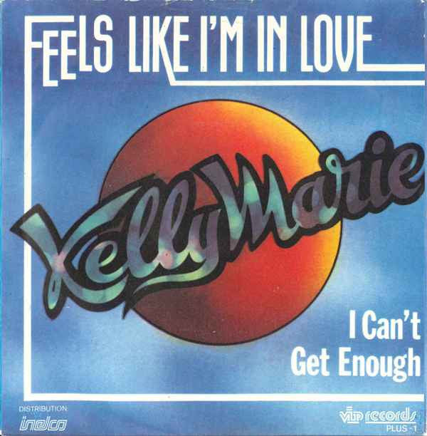 Kelly Marie : Feels Like I'm In Love (7", Single)