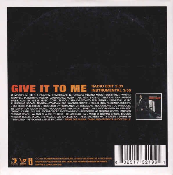 Timbaland Featuring Nelly Furtado & Justin Timberlake : Give It To Me (CD, Single, Car)