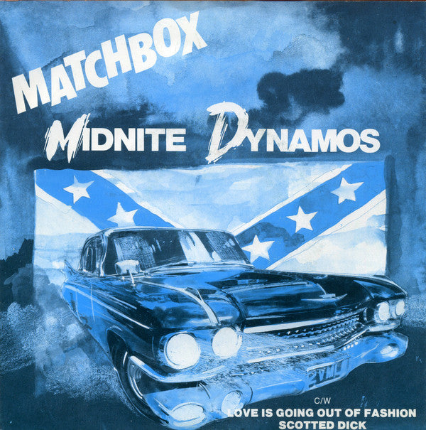 Matchbox (3) : Midnite Dynamos (7", Single)