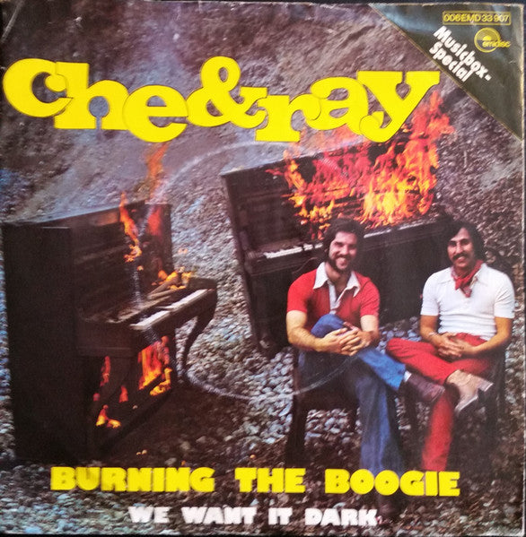 Che & Ray : Burning The Boogie (7", Single)
