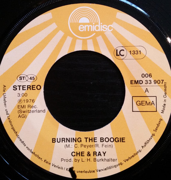 Che & Ray : Burning The Boogie (7", Single)
