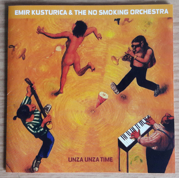 Emir Kusturica & The No Smoking Orchestra : Unza Unza Time (CD, Album)