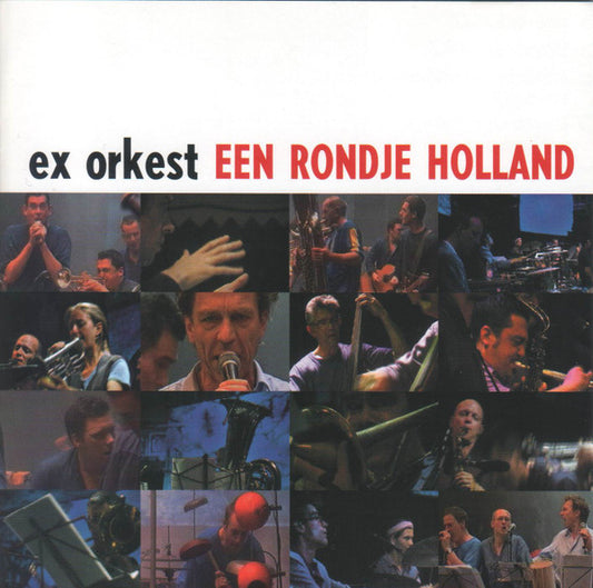 Ex Orkest : Een Rondje Holland (CD, Album)