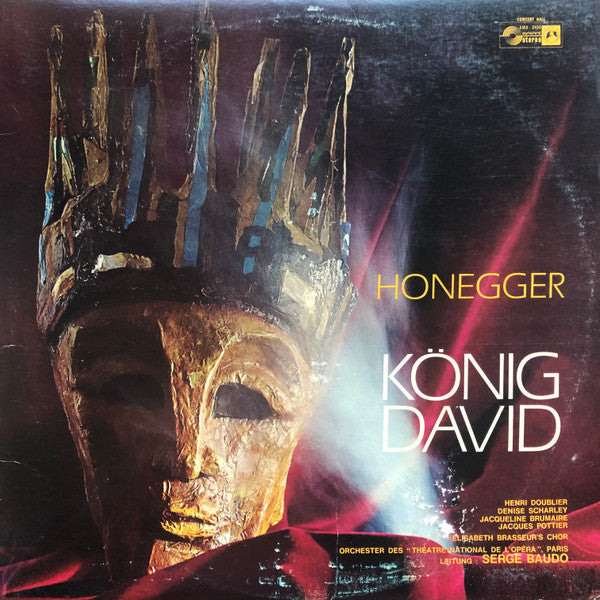Denise Scharley, Arthur Honegger, Henri Doublier, Jacqueline Brumaire, Jacques Pottier, Choeurs Elisabeth Brasseur, Orchestre National De L'Opéra De Paris, Serge Baudo : König David (2xLP, Album)