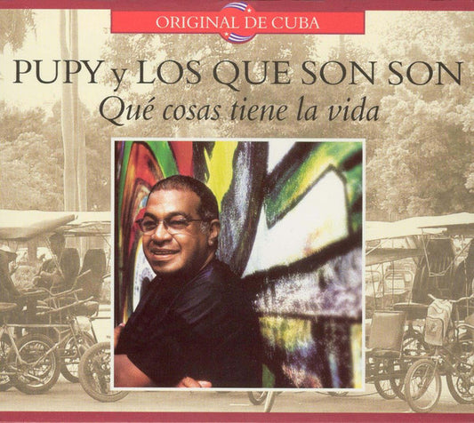 Pupy Y Los Que Son Son : Que Cosas Tiene La Vida (CD, Album)