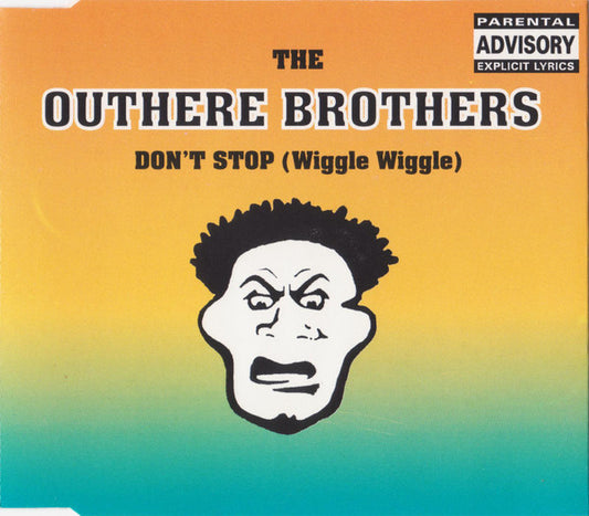 The Outhere Brothers : Don't Stop (Wiggle Wiggle) (CD, Single)