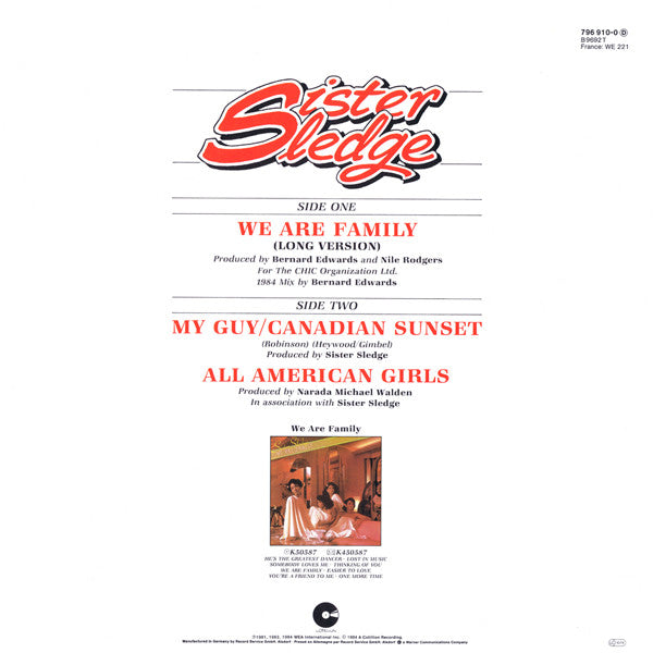 Sister Sledge : We Are Family (Long Version) (1984 Mix By Bernard Edwards) (12")
