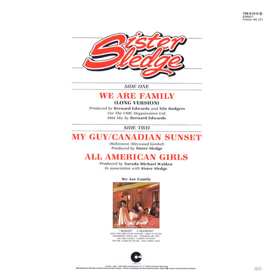 Sister Sledge : We Are Family (Long Version) (1984 Mix By Bernard Edwards) (12")